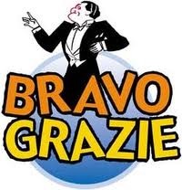 BRAVO GRAZIE