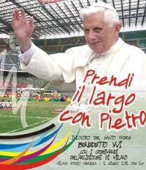 Papa Benedetto Prendi Largo Pietro PAPA BENEDETTO_PRENDI_LARGO_PIETRO