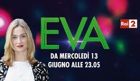 Eva Riccobono 4 RAI 2