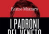 Renzo Mazzaro I padroni del Veneto - incontri senza censura 2012 Bassano del Grappa Vicenza