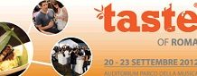 “Taste of Roma 2012” dal 20 al 23 settembre al Parco della musica TASTE OF_ROMA