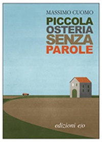 Piccola Osteria Senza Parole piccola osteria senza parole