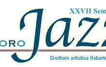 NUORO. XXVII SEMINARIO “NUORO JAZZ” NUORO JAZZ