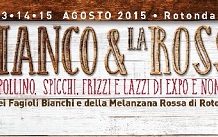 FESTA DEI FAGIOLI BIANCHI E DELLA MELANZANA ROSSA DI ROTONDA DOP Bianco e Rossa