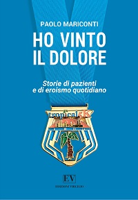 Cover Ho vinto il dolore  libro di Paolo Mariconti