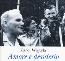 Libro Amore e desiderio Karol Wojtyla r