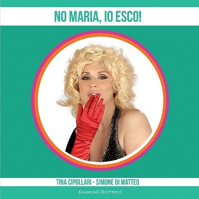 No Maria Io Esco No Maria io esco