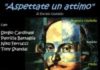 TORINO. IN SCENA A RIVOLI “ASPETTATE UN ATTIMO” cagli teatro1