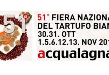 ACQUALAGNA (PU) FIERA NAZIONALE DEL TARTUFO BIANCO 2016 Fiera Nazionale del Tartufo Bianco Pregiato di Acqualagna