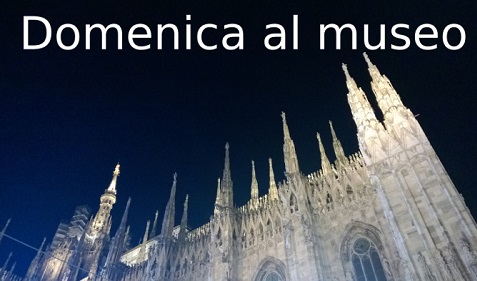 Milano Domencia Al Museo MILANO DOMENCIA AL MUSEO