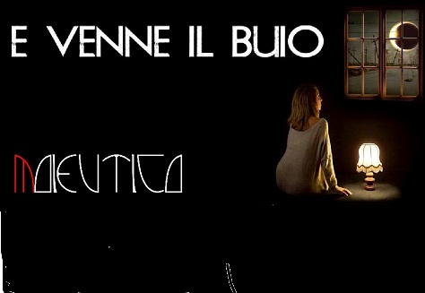 E Venne Il Buio e venne il buio
