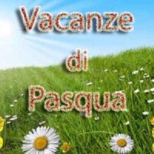 Vacanze Di Pasqua VACANZE DI PASQUA