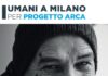 Umani a Milano Progetto Arca Manifesto