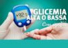 Glicemia le cause e i rimedi da conoscere GLICEMIA