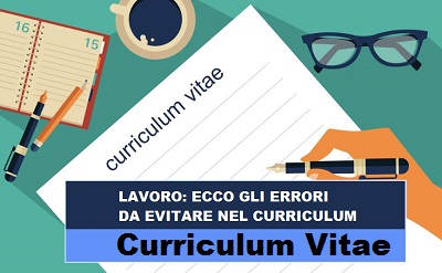 lavoro - curriculum - errori da evitare