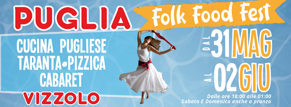PUGLIA FEST 2019 A MILANO PUGLIA FEST 2019 A MILANO