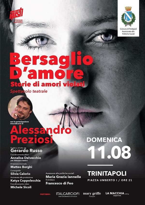 Loc. Bersaglio dAmore con Alessandro Preziosi 16 agosto Trnitapoli BT
