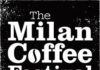 THE MILANO COFFE FESTIVAL 2019