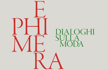 Ephimera Dialoghi Sulla Moda Ephimera - Dialoghi sulla moda
