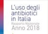 L'uso degli antibiotici in Italia - Rapporto nazionale anno 2018