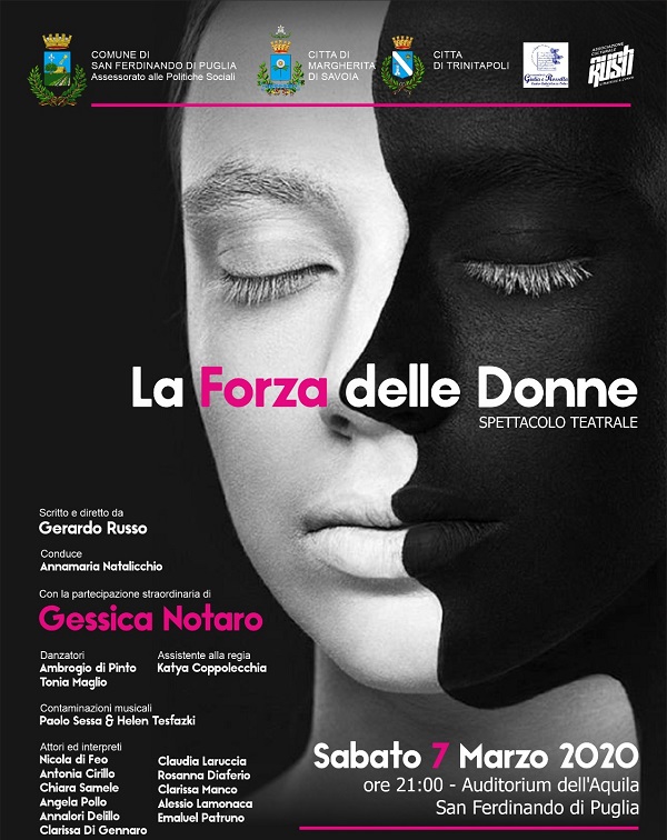 Locandina Spettacolo serale La Forza delle Donne di Gerardo Russo alle ore 21 presso Auditorium DellAquila a San Ferdinando di Puglia Locandina Spettacolo serale La Forza delle Donne di Gerardo Russo alle ore 21 presso Auditorium DellAquila a San Ferdinando di Puglia