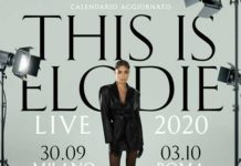 ELODIE – DATE LIVE DI “THIS IS ELODIE” RINVIATE IN AUTUNNO THIS IS ELODIE live