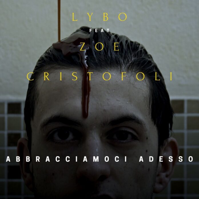 Cover Disco Abbracciamoci Adesso Lybo Feat Zoe Cristofoli Cover disco - Abbracciamoci adesso-Lybo-feat-Zoe-Cristofoli