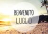 CONOSCIAMO IL MESE DI LUGLIO… LUGLIO