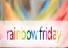 RAINBOW FRIDAY