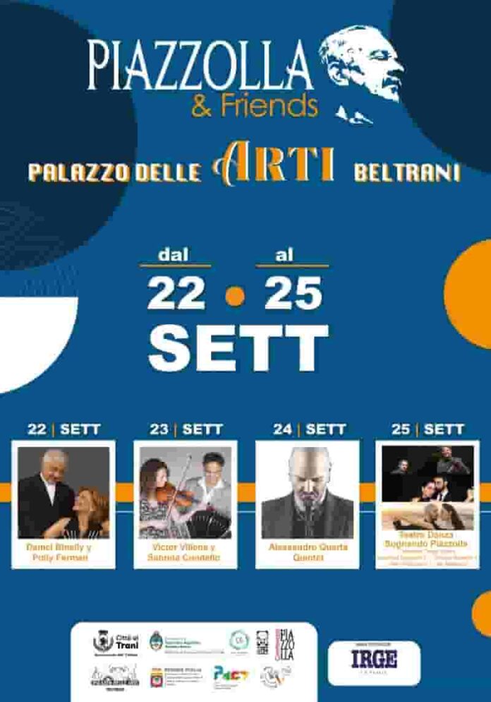 Loc. Piazzolla & Friends, dal 22 al 25 settembre @ Palazzo delle Arti Beltrani a Trani