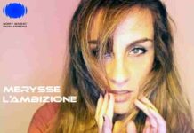 “L’Ambizione”, il nuovo ricercato singolo di Merysse Merysse L'Ambizione