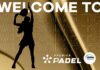 Doha | Rome | London. Premier Padel: female players to join the Global Tour IPPA Premier Padel Womens Static 16 9