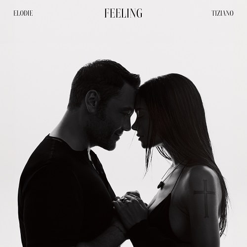 ELODIE E TIZIANO FERRO Feeling Cover singolo