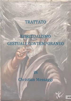 e book Christian Messaggi Trattato Spiritualismo Gestuale Contemporaneo