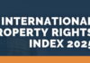 Tutela diritti di proprietà: Italia nella Top 25 mondiale IPRI 2025 Tutela diritti di proprietà