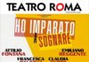 Ho imparato a sognare al Teatro Roma