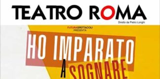 Ho imparato a sognare al Teatro Roma