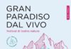 Gran Paradiso Dal Vivo, il teatro nella natura conquista il Piemonte Gran Paradiso Dal Vivo